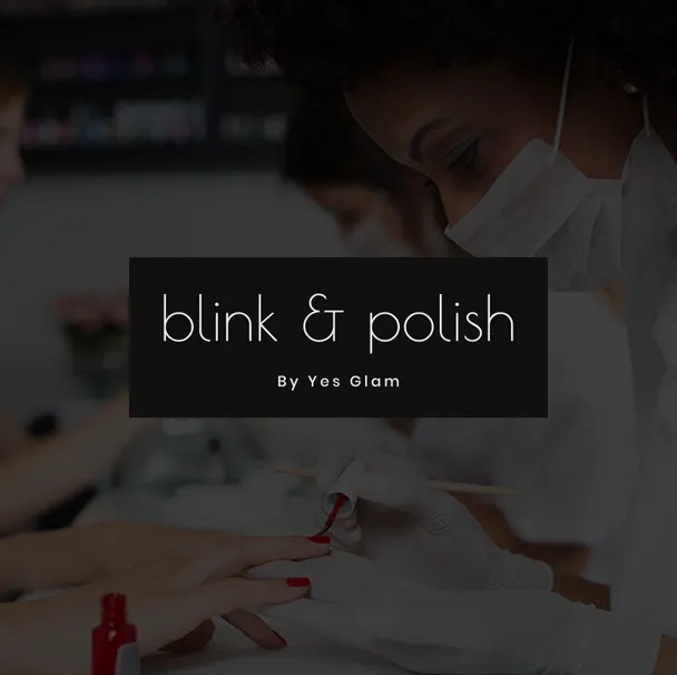 Blink And Polish